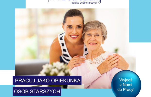 Praca dla opiekunek osób starszych – atrakcyjne zlecenia (Probetreuung)