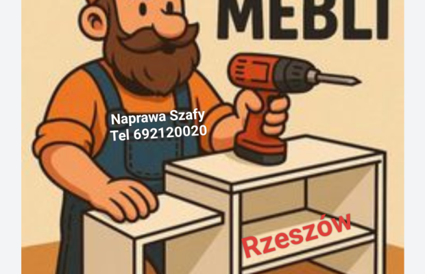 Złota rączka Naprawa meble szafy Rzeszów Podkarpacie tel 692120020