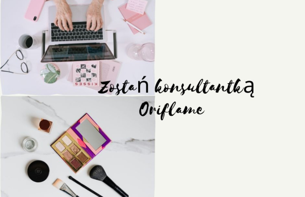 Zostań konsultantką Oriflame