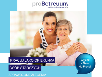 Praca dla opiekunek osób starszych – atrakcyjne zlecenia (Probetreuung)